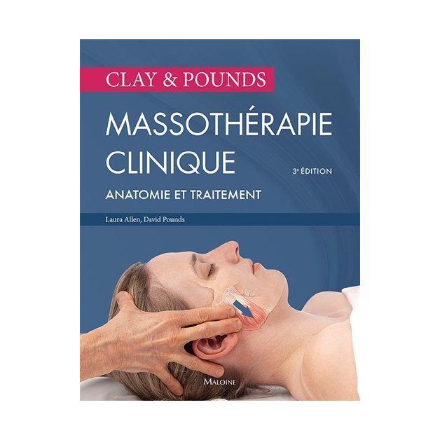Massothérapie Clinique 3e ÉD  Livres, chartes et réflexologie