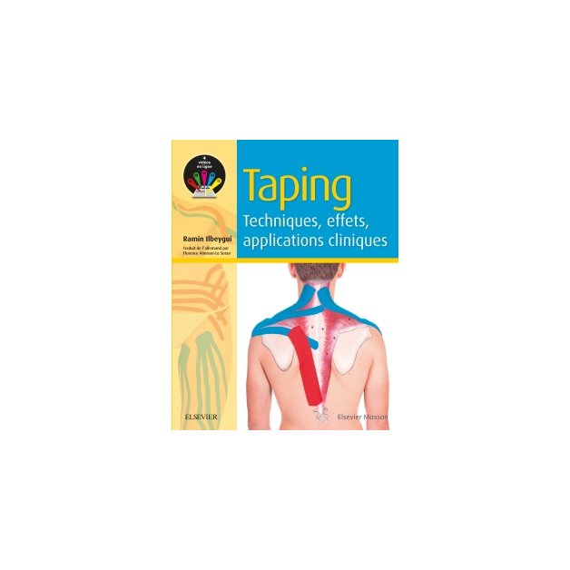 Taping:Techniques, Effets, Applic. Cliniques  Livres, chartes et réflexologie
