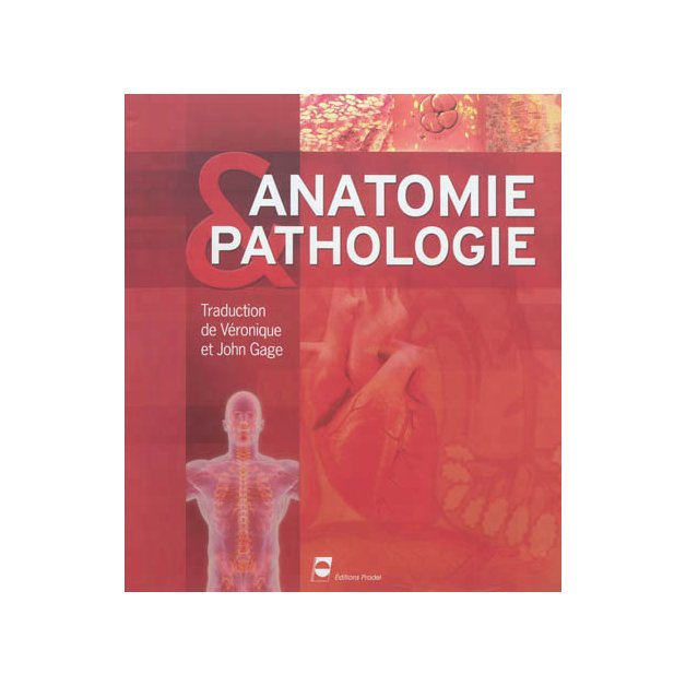Anatomie & Pathologie 58 planches Gage  Livres, chartes et réflexologie